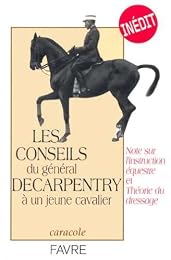 Les  conseils du général Decarpentry à un jeune cavalier