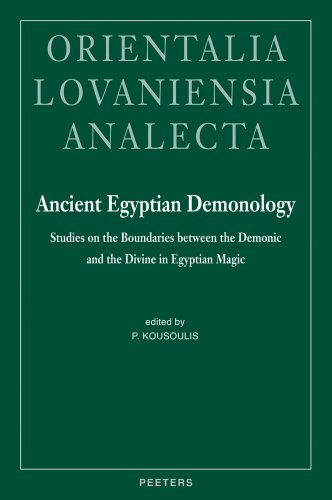 Ancient Egyptian Demonology (Orientalia Lovaniensia Analecta) by P. Kousoulis