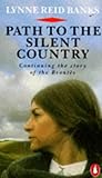 Front cover for the book Path to the Silent Country by Lynne Reid Banks