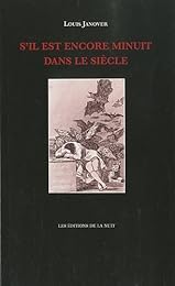 S'il est encore minuit dans le siècle