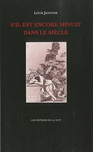 S'il est encore minuit dans le siècle