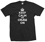 Shirt Boss Unisex Keep Calm and Cruise On T-Shirt