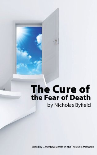 The Cure of the Fear of Death