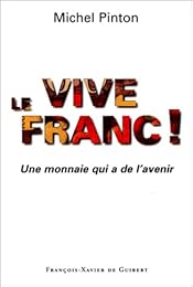 Vive le franc !