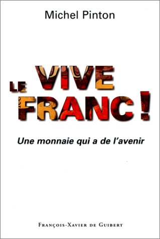 Vive le franc !