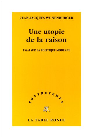 Une  utopie de la raison