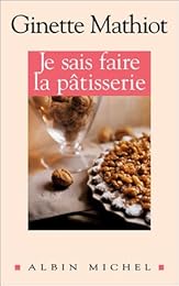 Je sais faire la pâtisserie
