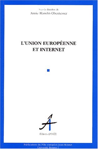 L' Union européenne et Internet