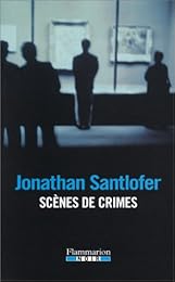 Scènes de crimes