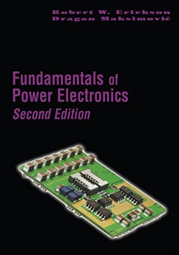 Fundamentals of Power Electronics, Erickson, Robert W., Maksimović