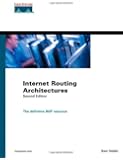 Internet Routing Architectures (2nd Edition)