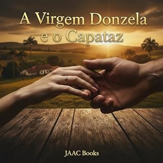 Livro A Virgem Donzela e o Capataz