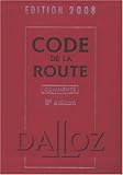 Code de la route commente (French Edition) by
