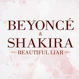 Beyoncé Album: «Beautiful Liar» (Front side) Beyoncé Album: «Beautiful Liar» (Front side)
