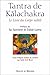 Tantra de Kalachakra: Le Livre du Corps subtil (Sagesses orientales) (French Edition) by 