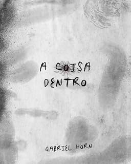 Livro A Coisa Dentro