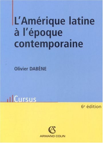 L' Amérique latine à l'époque contemporaine