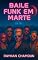 Livro Baile Funk em Marte!: Quando a Ficção-científica e a Favela se Unem