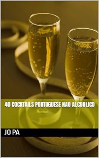 Livro 40 Cocktails Portuguese nao Alcoolico