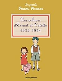 Les  cahiers d'Ernest et Colette