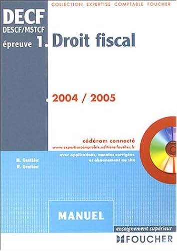Download Droit fiscal, épreuve numéro 1, DECF : Manuel, édition 2003-2004 PDF