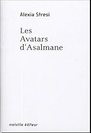 Les  avatars d'Asalmane