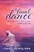 The Final Dance: What the Dying Teach Us About Embracing Life by