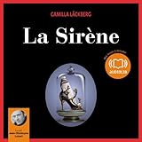 La Sirène (Erica Falck et Patrik Hedström 6)