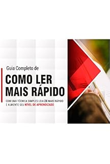 Livro Leitura Dinâmica Express: Leia 2x mais Rápido em 15 Minutos: Com o Método da Leitura Reduzida