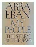 My People: The Story of the Jews by 