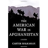 The American War in Afghanistan: A History