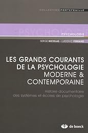 Les  grands courants de la psychologie moderne et contemporaine
