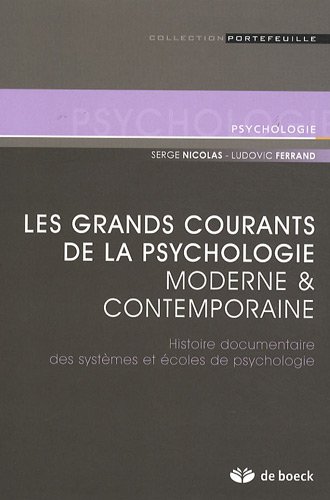 Les  grands courants de la psychologie moderne et contemporaine