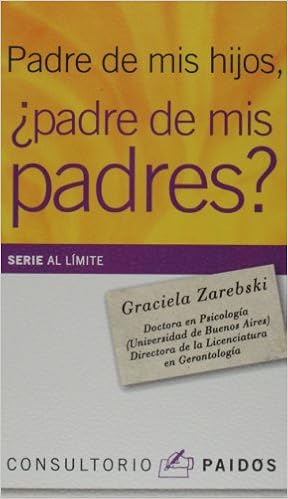 Padre De Mis Hijos Padre De Mis Padres Spanish Edition G