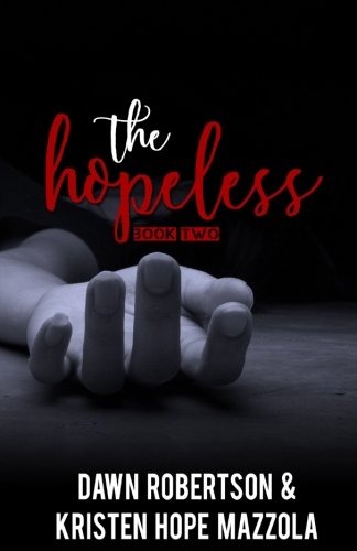 The Hopeless (The Huntress) (Volume 2) The Hopeless (The Huntress) (Volume 2)