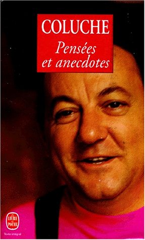Pensées et anecdotes