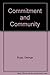 Commitment and Community - Book by George Rupp