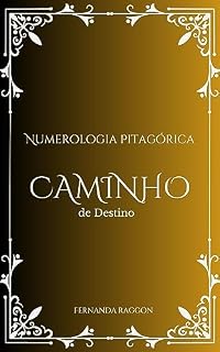 Livro Caminho de Destino: Numerologia Pitagórica