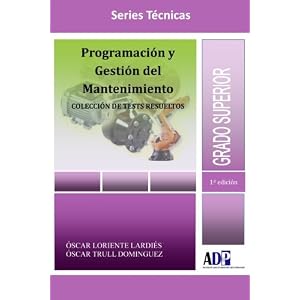 Gestión del mantenimiento. Colección de test resueltos. (Spanish Edition)