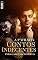 Livro Contos Indecentes [Volume 1]: Coleção de Contos Eróticos