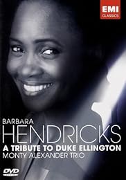 Hendricks, Barbara - Monty Alexander Trio - A Tribute To Duke Ellington