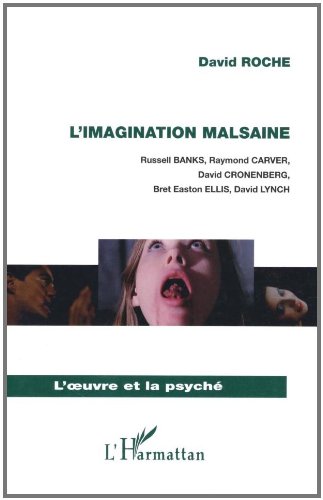 L' imagination malsaine