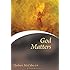 God Matters (Contemporary Christian Insights)