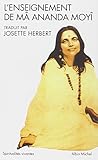 Enseignement de Ma Ananda Moyi (L') (Collections Spiritualites) (French Edition) by 