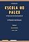 Livro Escola no Palco: O Mundo é dos Deuses