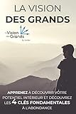 La Vision des Grands (French Edition) by 