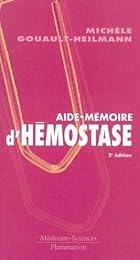 Aide-mémoire d'hémostase