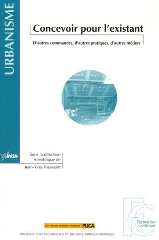 Concevoir pour l'existant
