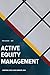 Active Equity Management