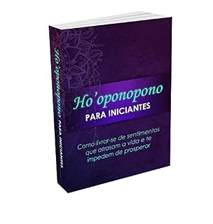 Livro Ho'oponopono: Transforme Sua Vida com Amor e Perdão